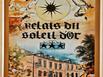 Le Relais Du Soleil dOr - Hotel